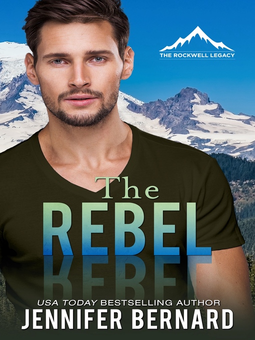 Title details for The Rebel by Jennifer Bernard - Available